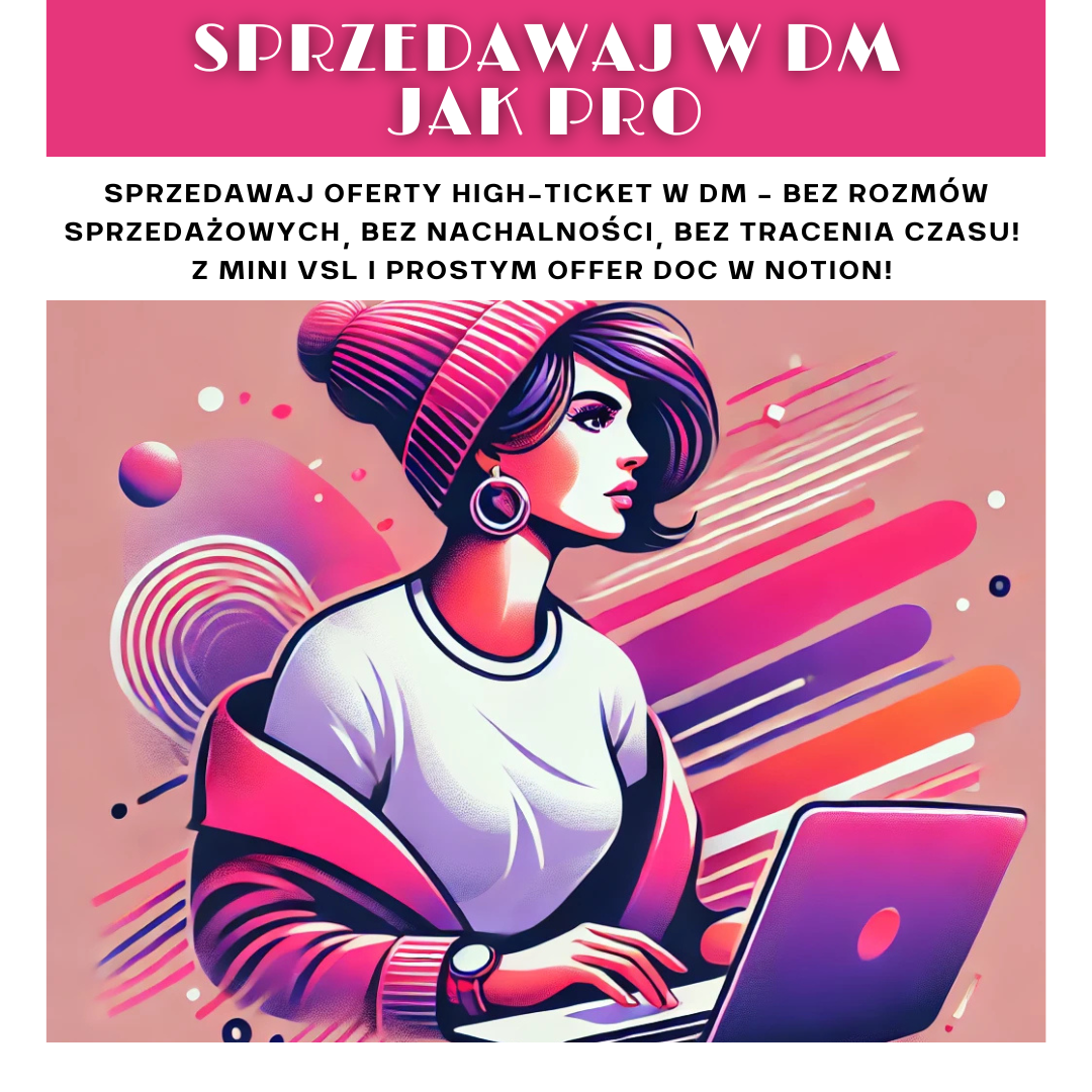 Masterclass: SPRZEDAWAJ W DM JAK PRO!
